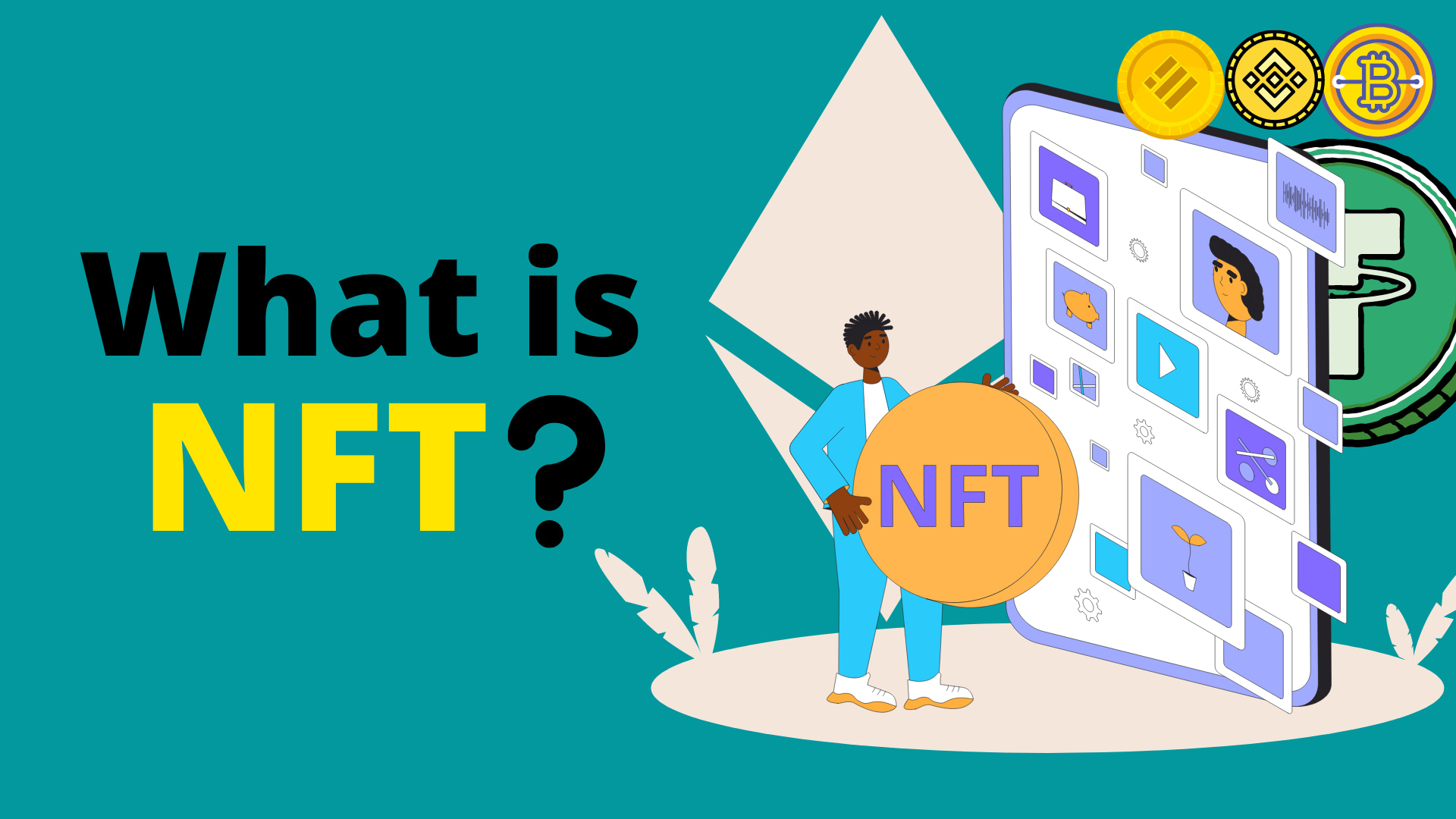 What Is NFT And How It Works For Buy Sell?