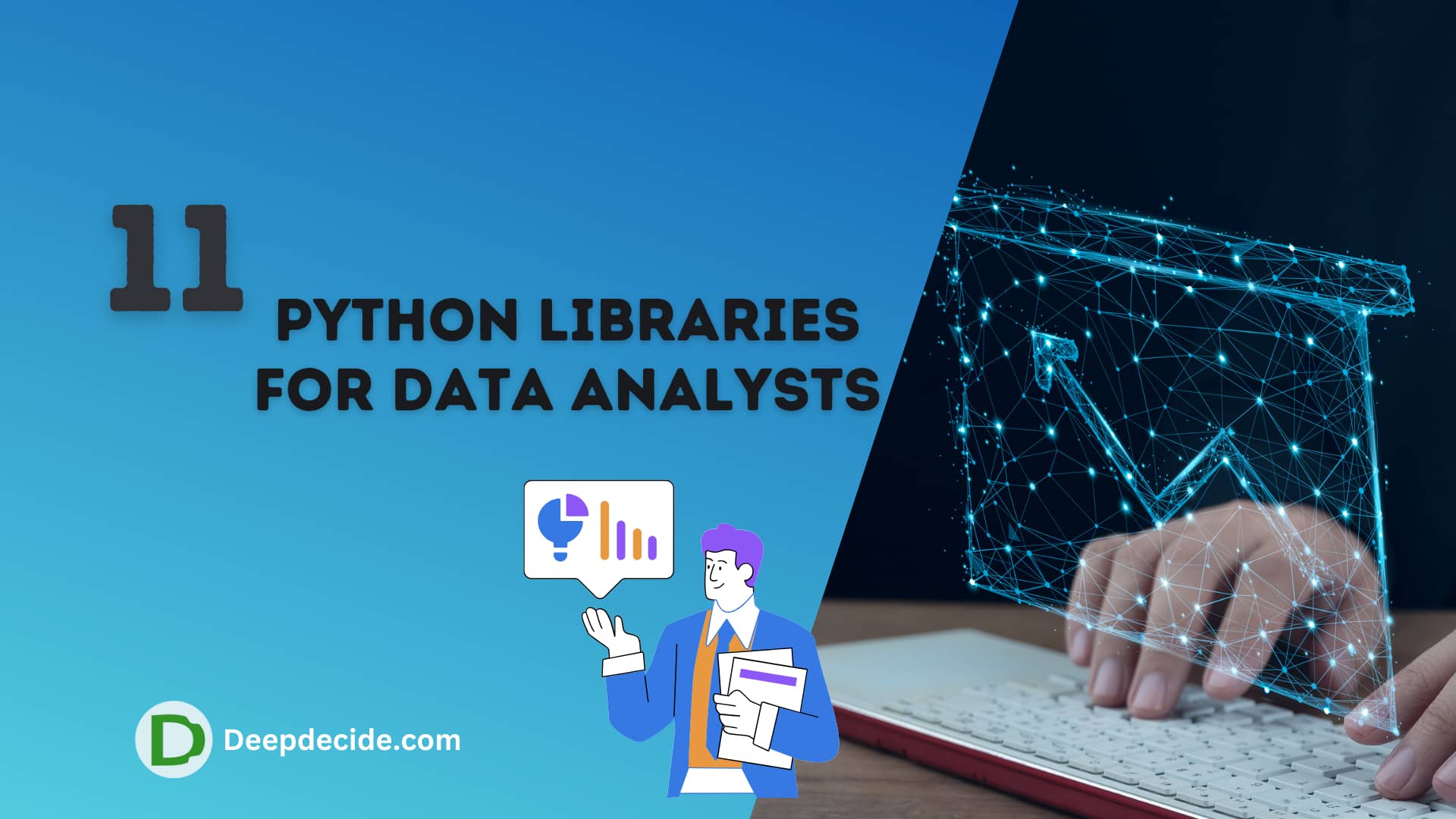 11 Python Libraries For Data Analysis & Analytics & Data Analysts