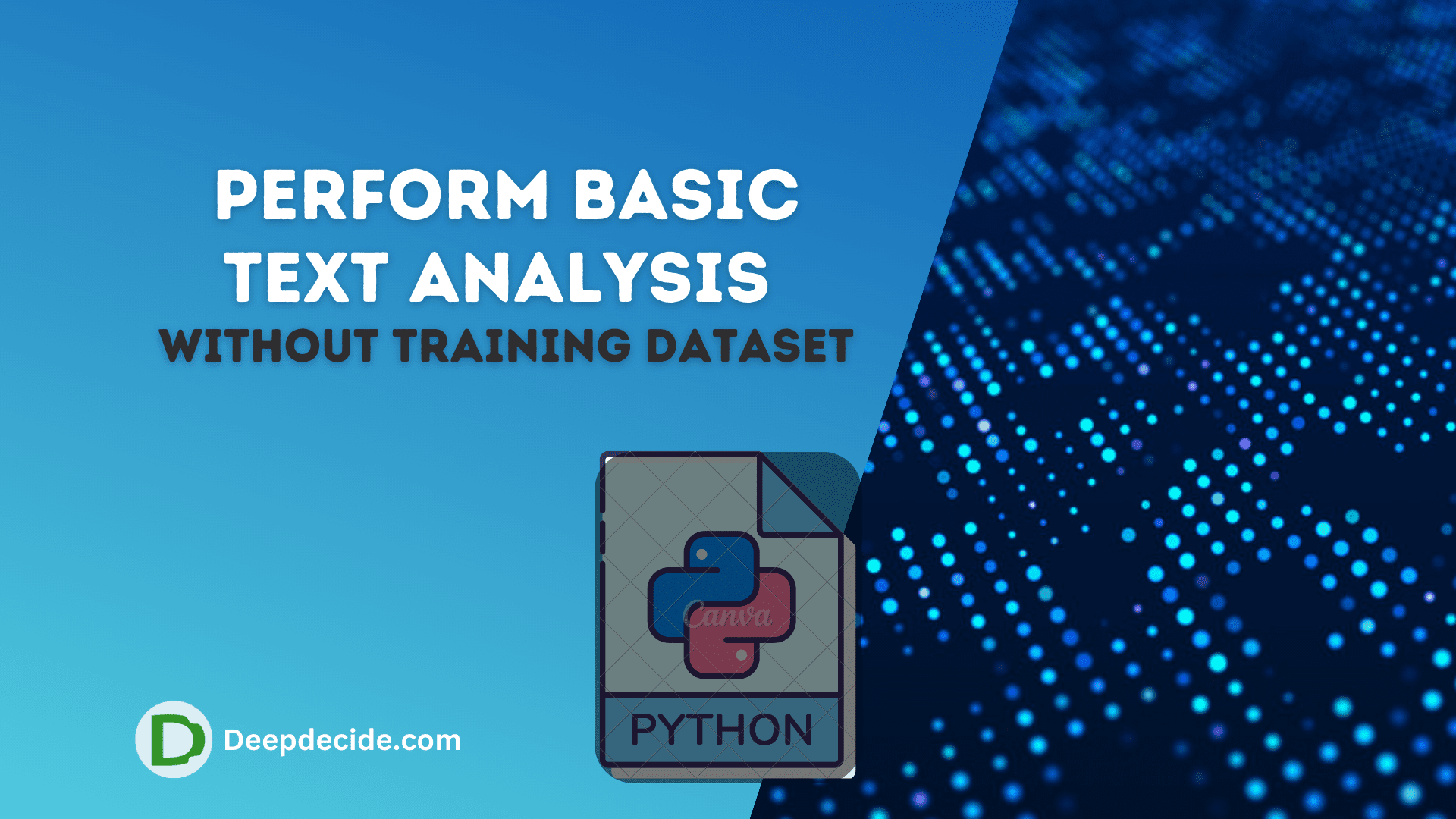 How to Perform Basic Text Analysis without Training Dataset