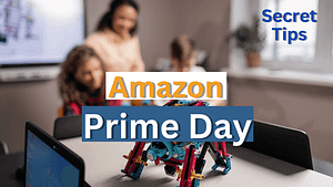 Secret Amazon Prime Day Tips and Tricks