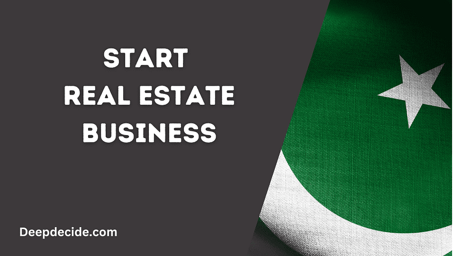 start real estate business in pakistan