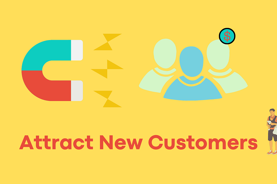 Attract New Ecommerce Customers