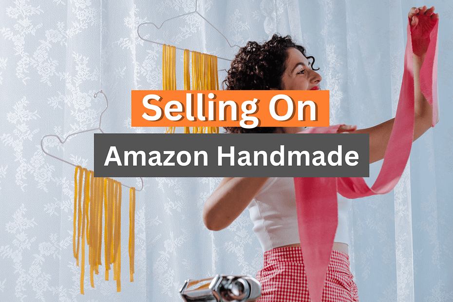 how to sell Amazon Handmade