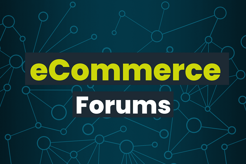 Best eCommerce Forums