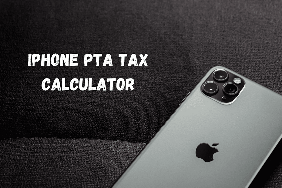 iphone pta tax pakistan
