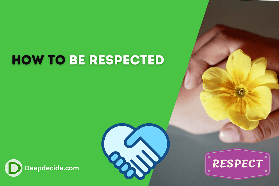 how to be respected